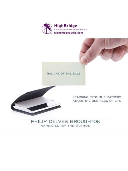 Title details for The Art of the Sale by Philip Delves Broughton - Available